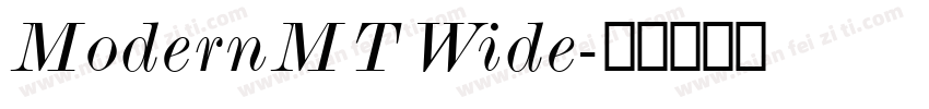 ModernMT Wide字体转换